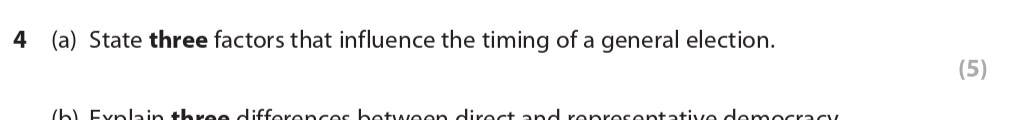 4.-(a)-State-three-factors-that-influence-the-timing-of-a-general-election-Edexcel-A-Level Politics-Question 4-2018-Paper 1.png